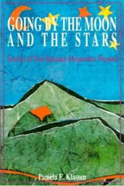Book cover image for Going by the Moon and the Stars ISBN: 9780889202443