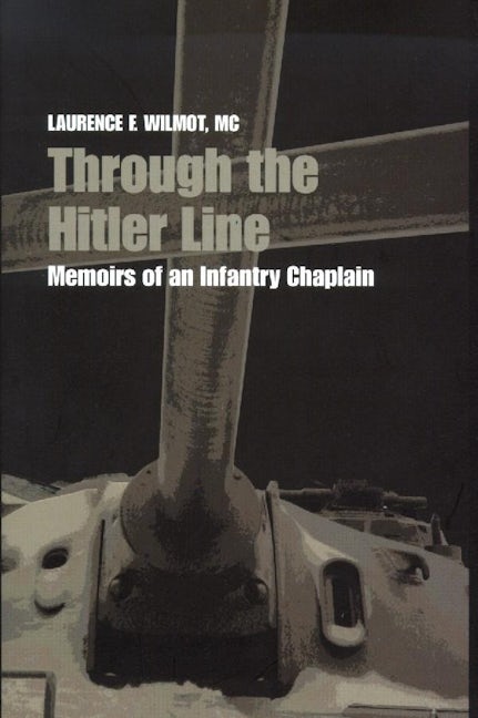 Book cover image for Through the Hitler Line ISBN: 9780889204485