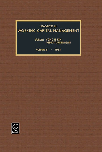 Book cover image for Advances in Working Capital Management ISBN: 9780892329960