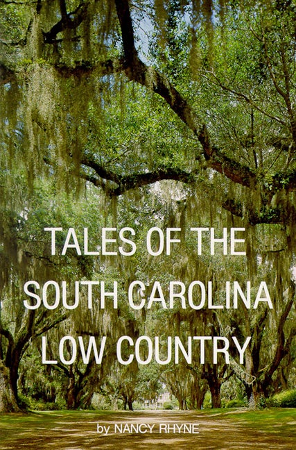 Book cover image for Tales of the South Carolina Low Country ISBN: 9780895870278