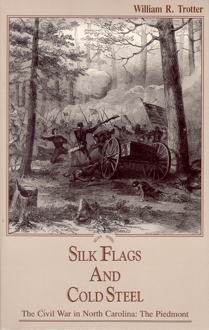 Book cover image for Silk Flags and Cold Steel ISBN: 9780895870865