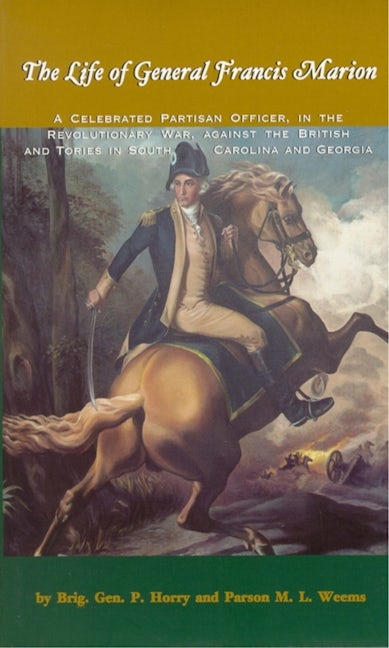 Book cover image for Life of General Francis Marion, The ISBN: 9780895871961