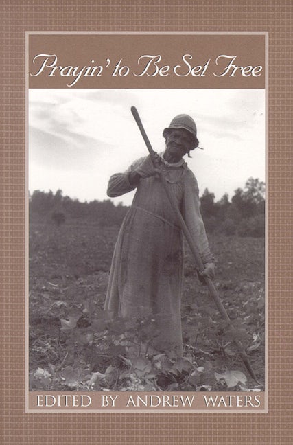 Book cover image for Prayin' to Be Set Free ISBN: 9780895872562