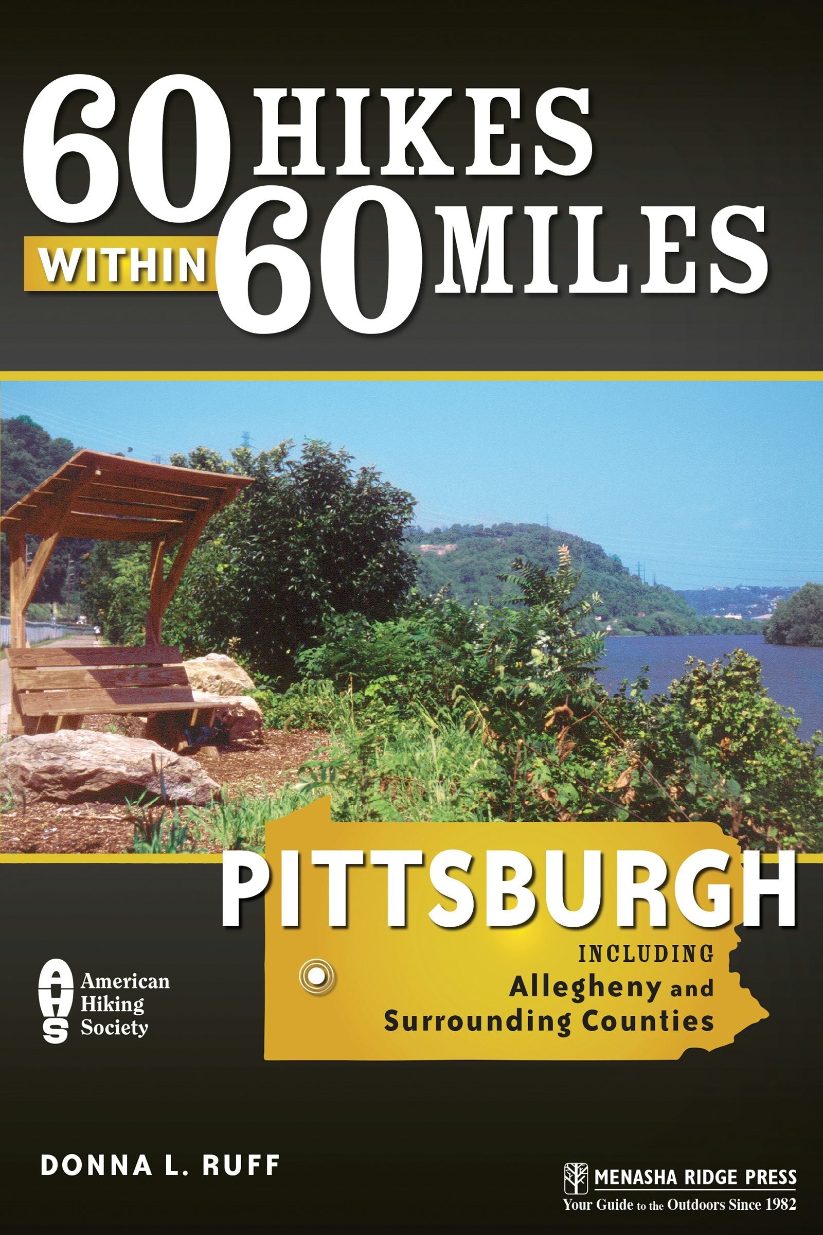 Book cover image for 60 Hikes Within 60 Miles: Pittsburgh ISBN: 9780897325912