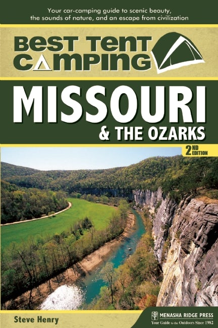 Book cover image for Best Tent Camping: Missouri & the Ozarks ISBN: 9780897326445
