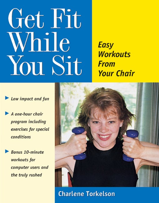 Book cover image for Get Fit While You Sit ISBN: 9780897932530
