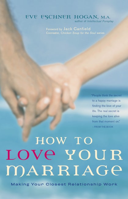 Book cover image for How to Love Your Marriage ISBN: 9780897934572