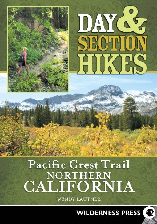 Book cover image for Day & Section Hikes Pacific Crest Trail: Northern California ISBN: 9780899975078