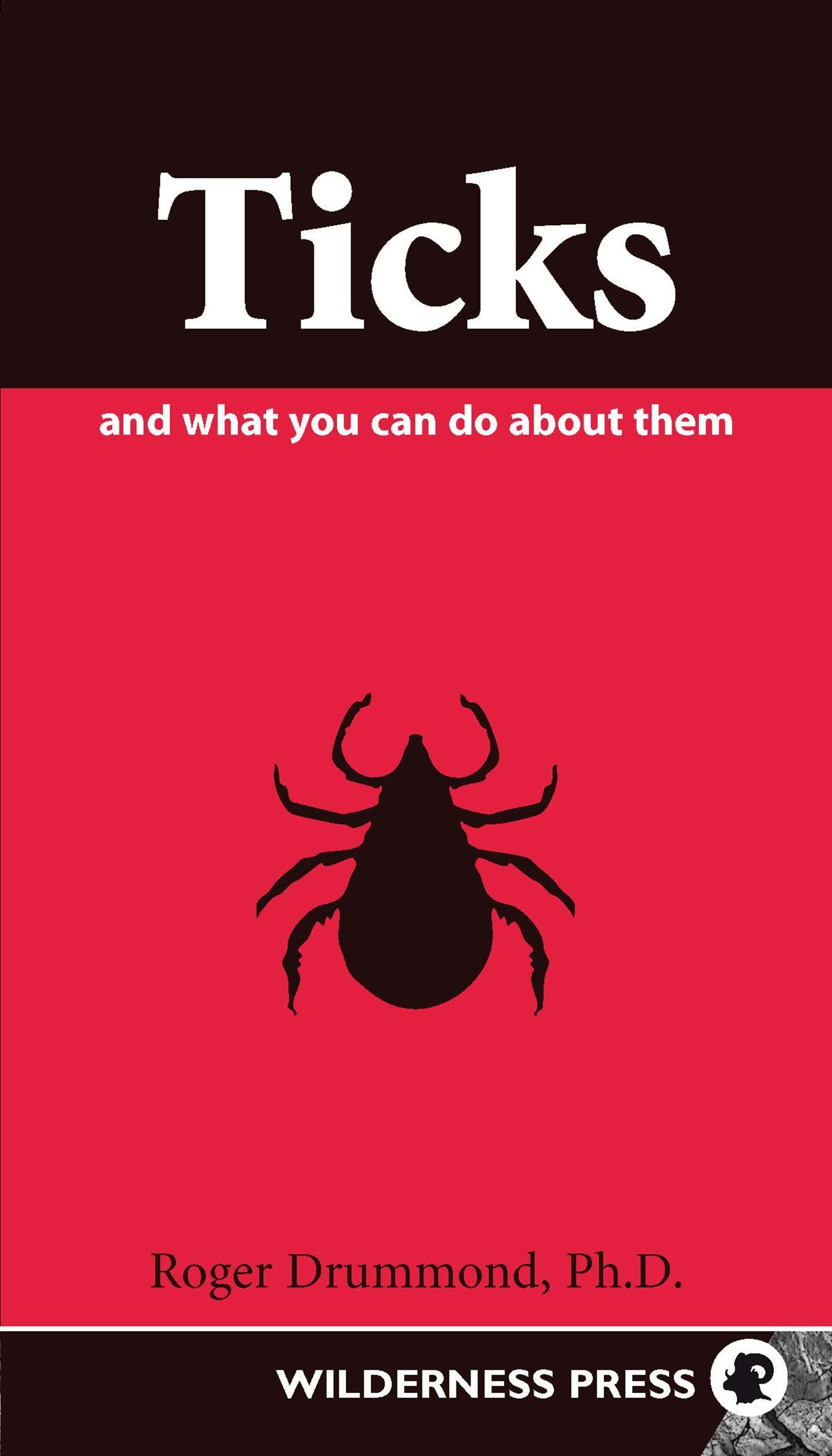 Book cover image for Ticks and What You Can Do About Them ISBN: 9780899976051