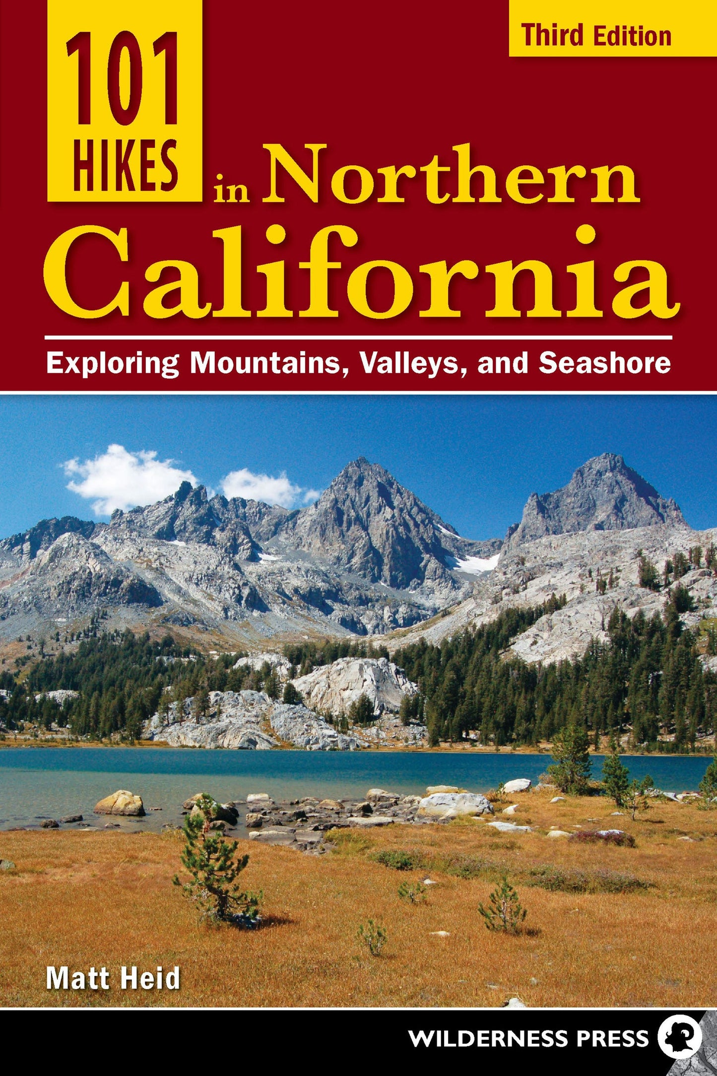 Book cover image for 101 Hikes in Northern California ISBN: 9780899977829