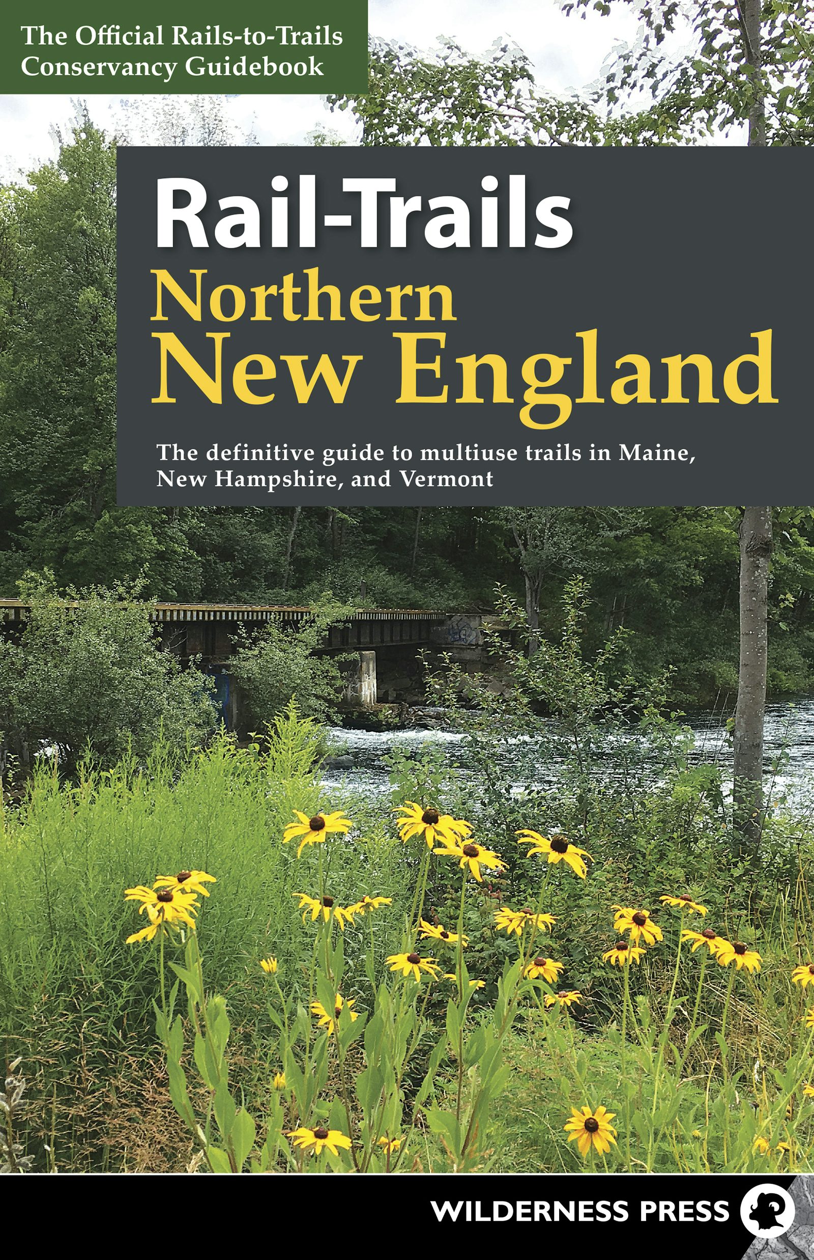 Book cover image for Rail-Trails Northern New England ISBN: 9780899979397