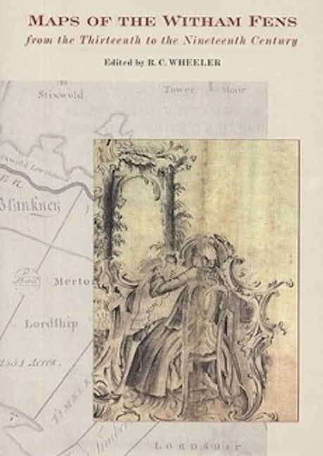 Book cover image for Maps of the Witham Fens from the Thirteenth to the Nineteenth Century ISBN: 9780901503831
