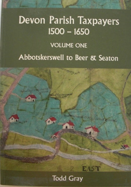 Book cover image for Devon Parish Taxpayers, 1500-1650: Volume One ISBN: 9780901853585