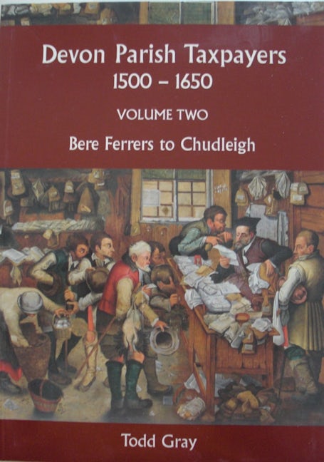 Book cover image for Devon Parish Taxpayers, 1500-1650: Volume Two ISBN: 9780901853592