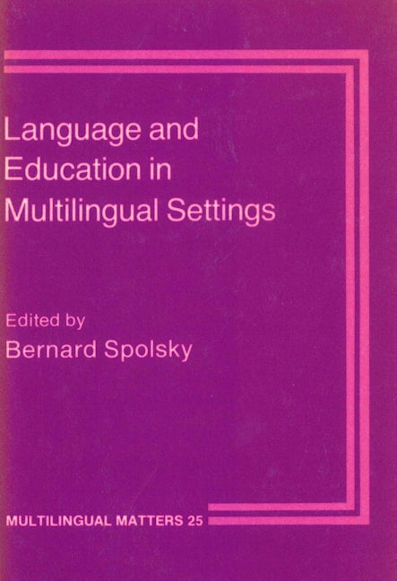 Book cover image for Language and Education in Multilingual Settings ISBN: 9780905028583