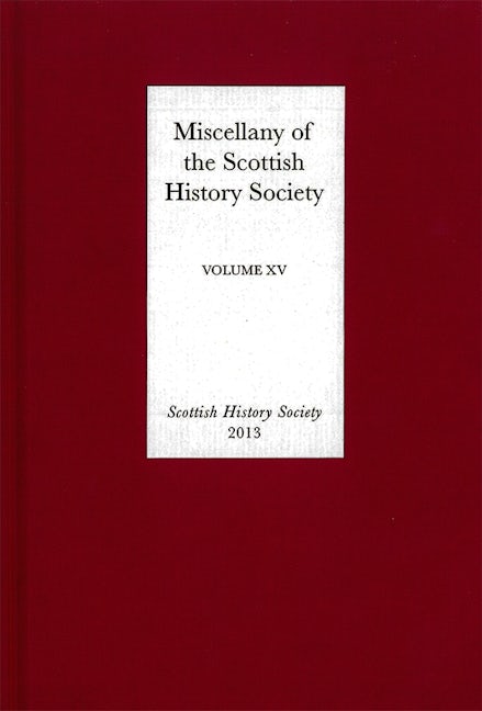 Book cover image for Miscellany of the Scottish History Society, volume XV ISBN: 9780906245385