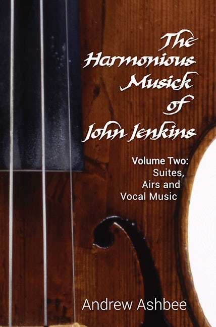 Book cover image for The Harmonious Musick of John Jenkins II ISBN: 9780907689478