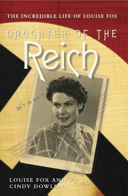 Book cover image for Daughter of the Reich ISBN: 9780908988655