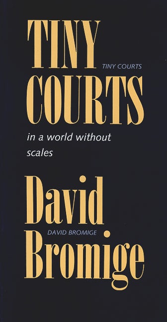 Book cover image for Tiny Courts in a world without scales ISBN: 9780919626539