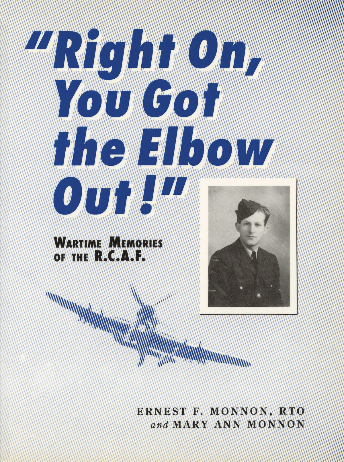 Cover image for Right On, You Got the Elbow Out! ISBN 9780920474631