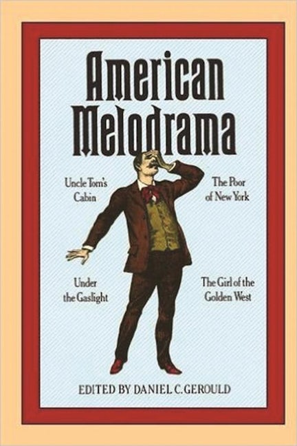 Book cover image for American Melodrama ISBN: 9780933826212