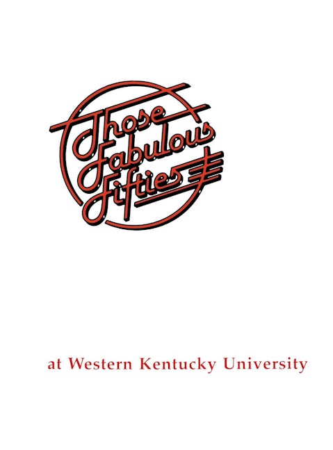 Book cover image for Fabulous 50's at WKU ISBN: 9780938021476