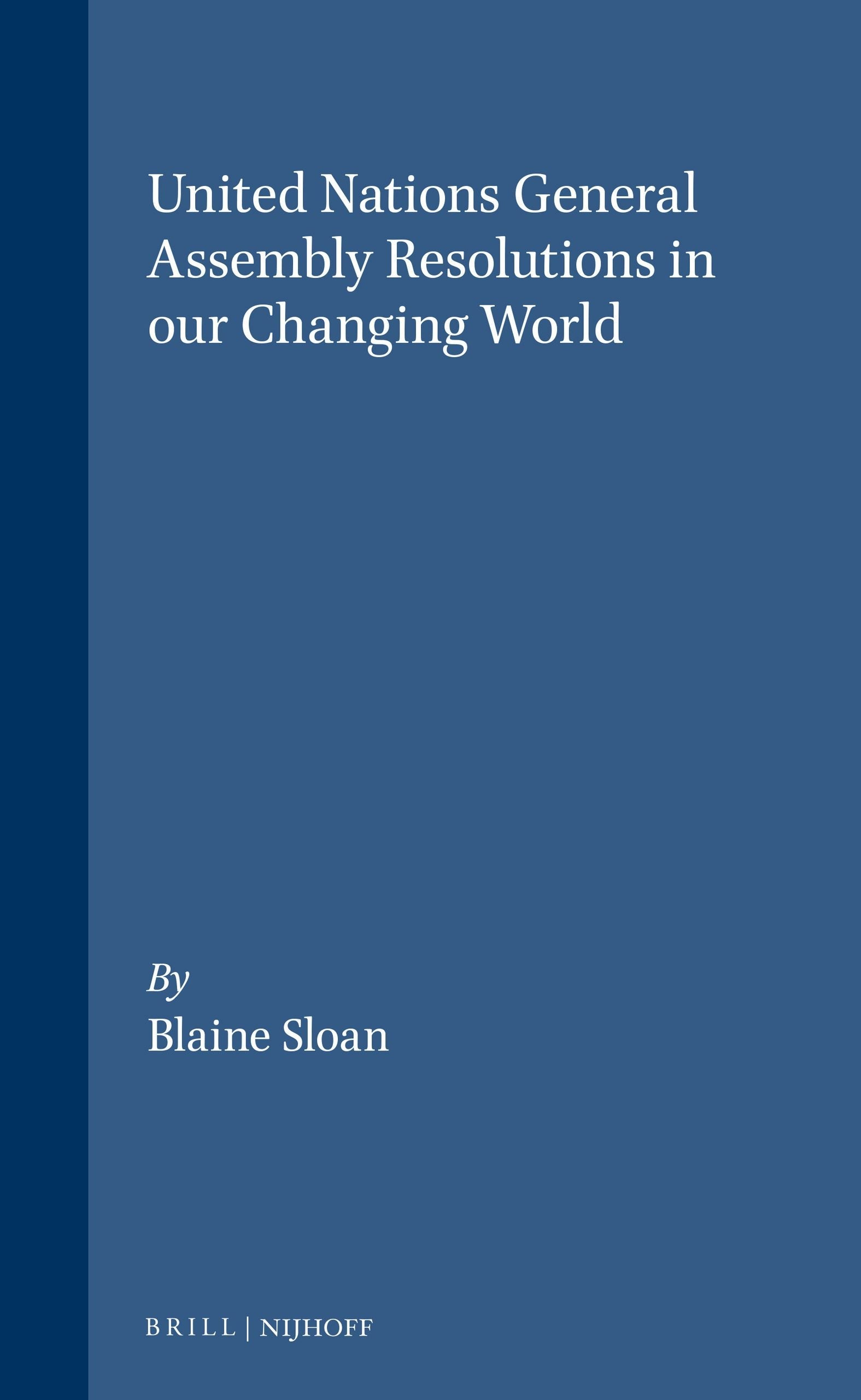 Book cover image for United Nations General Assembly Resolutions in our Changing World ISBN: 9780941320559