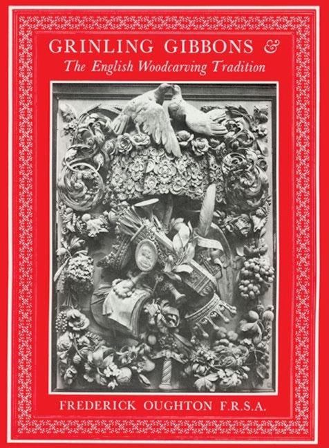 Book cover image for Grinling Gibbons & the English Woodcarving Tradition ISBN: 9780941936521