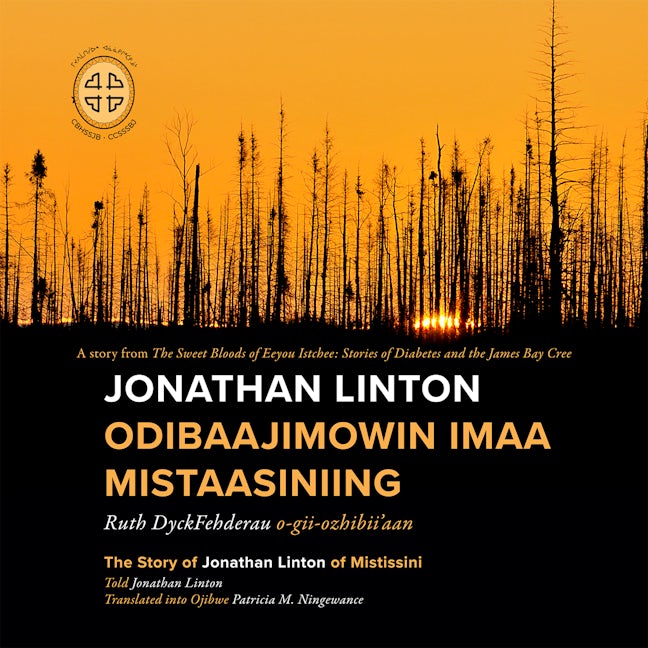 Book cover image for Jonathan Linton Odibaajimowin imaa Mistaasiniing ISBN: 9780973054279