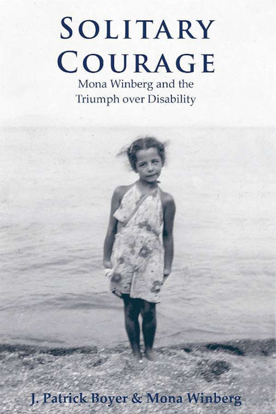 Cover image for Solitary Courage, isbn: 9780978160050