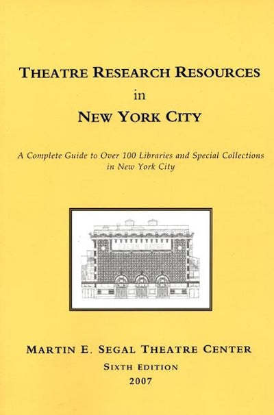 Theatre Research Resources in New York City