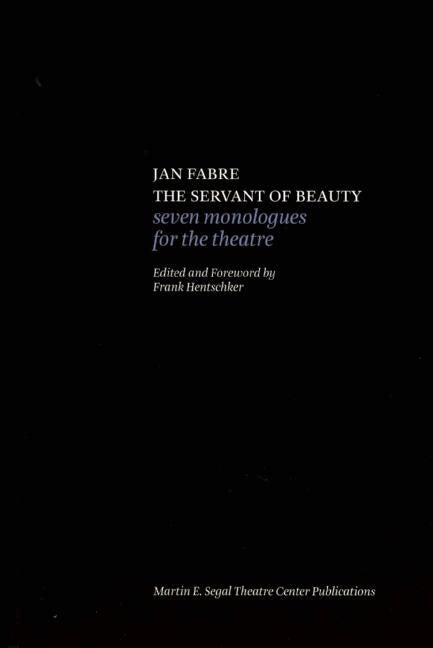 Book cover image for Jan Fabre: The Servant of Beauty ISBN: 9780984616015