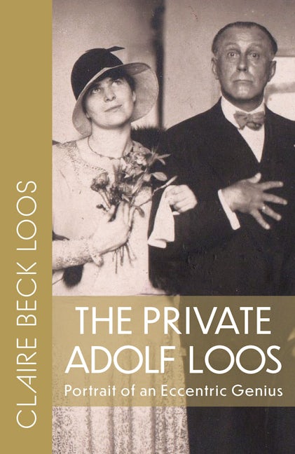 Book cover image for The Private Adolf Loos ISBN: 9780997003482