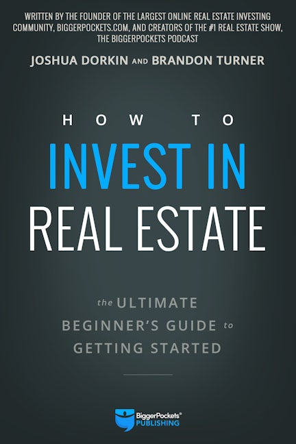 Book cover image for How to Invest in Real Estate ISBN: 9780997584707