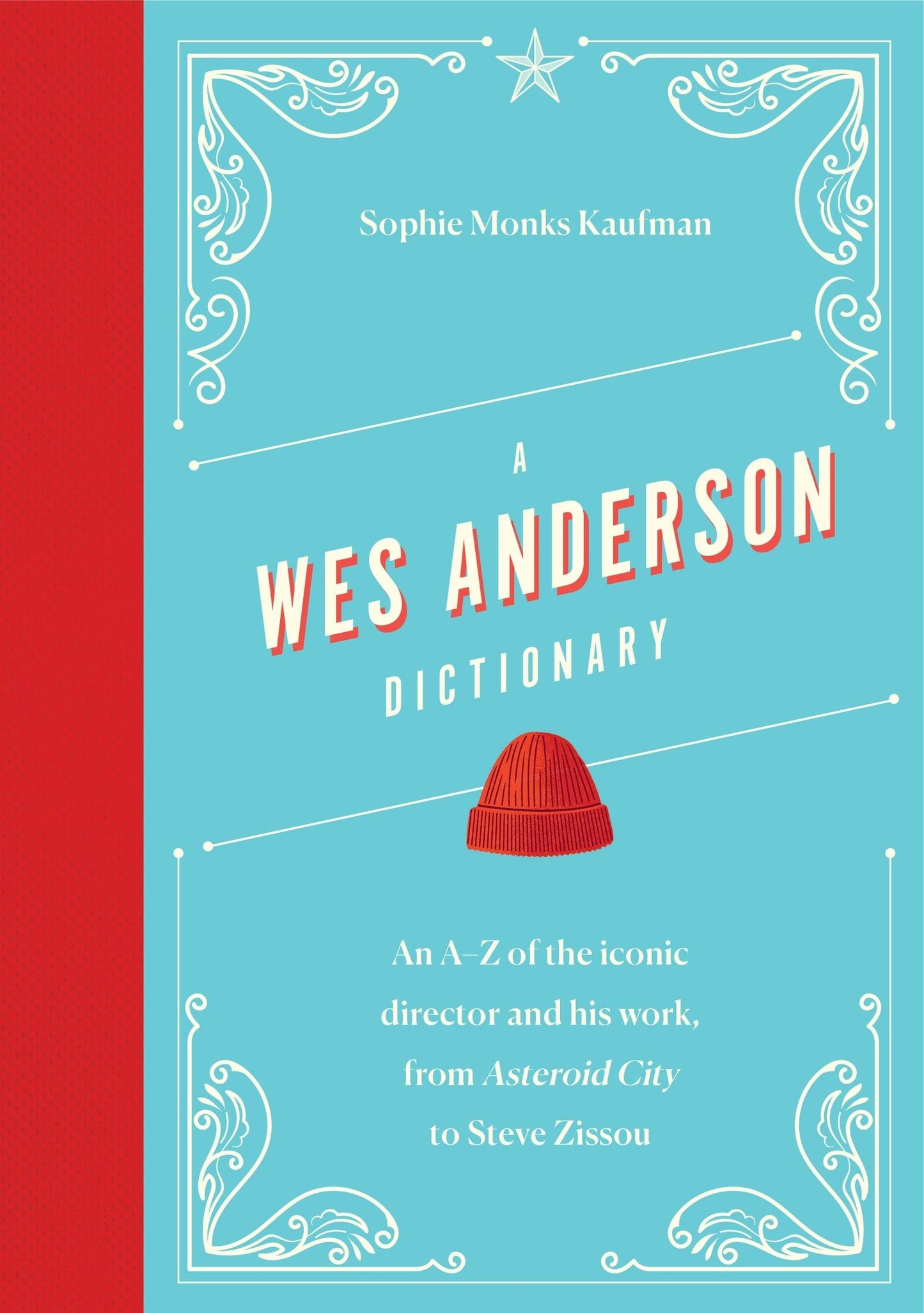 Book cover image for A Wes Anderson Dictionary ISBN: 9781035419258
