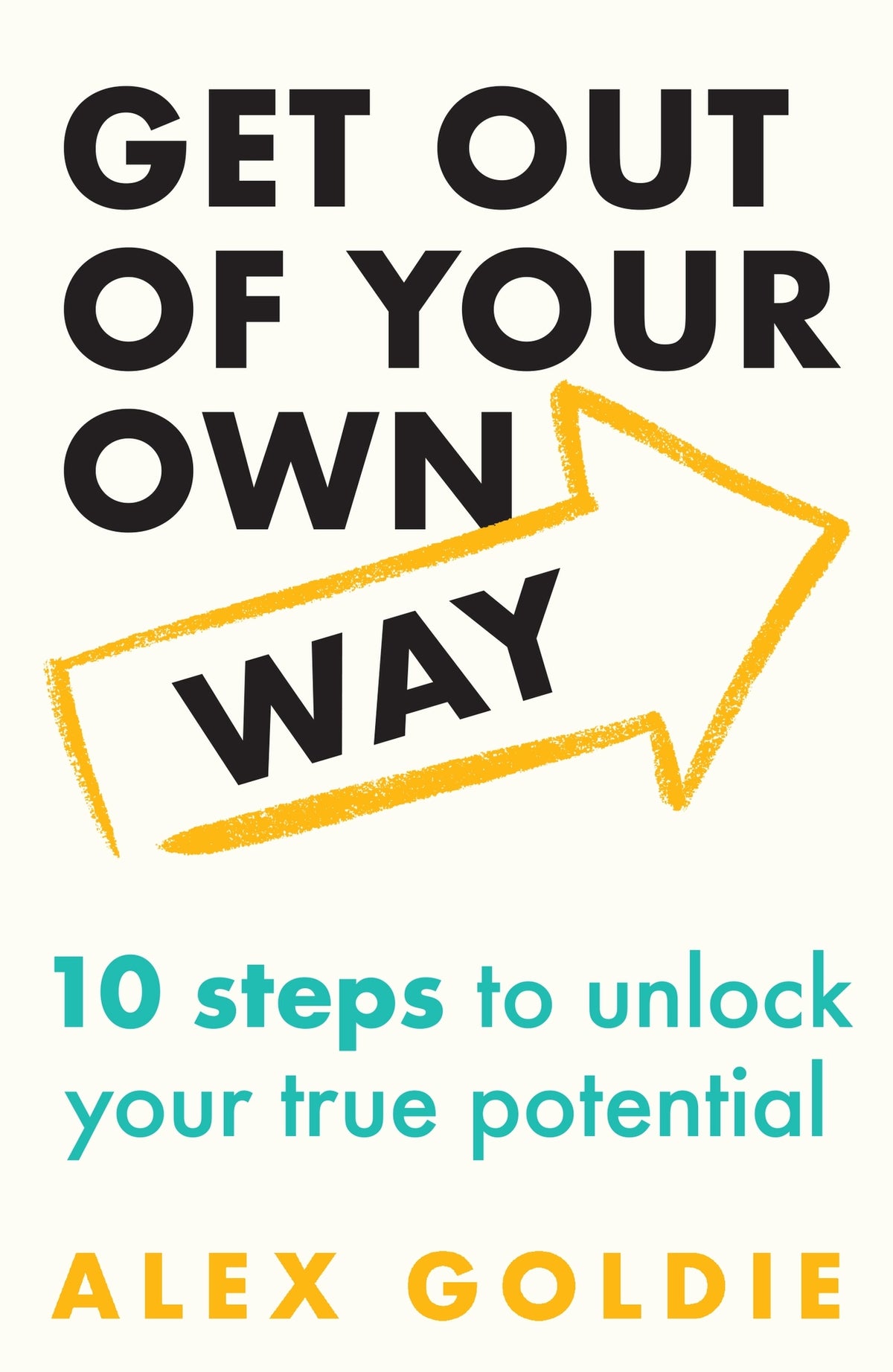 Cover image for Get Out of Your Own Way ISBN 9781035420070