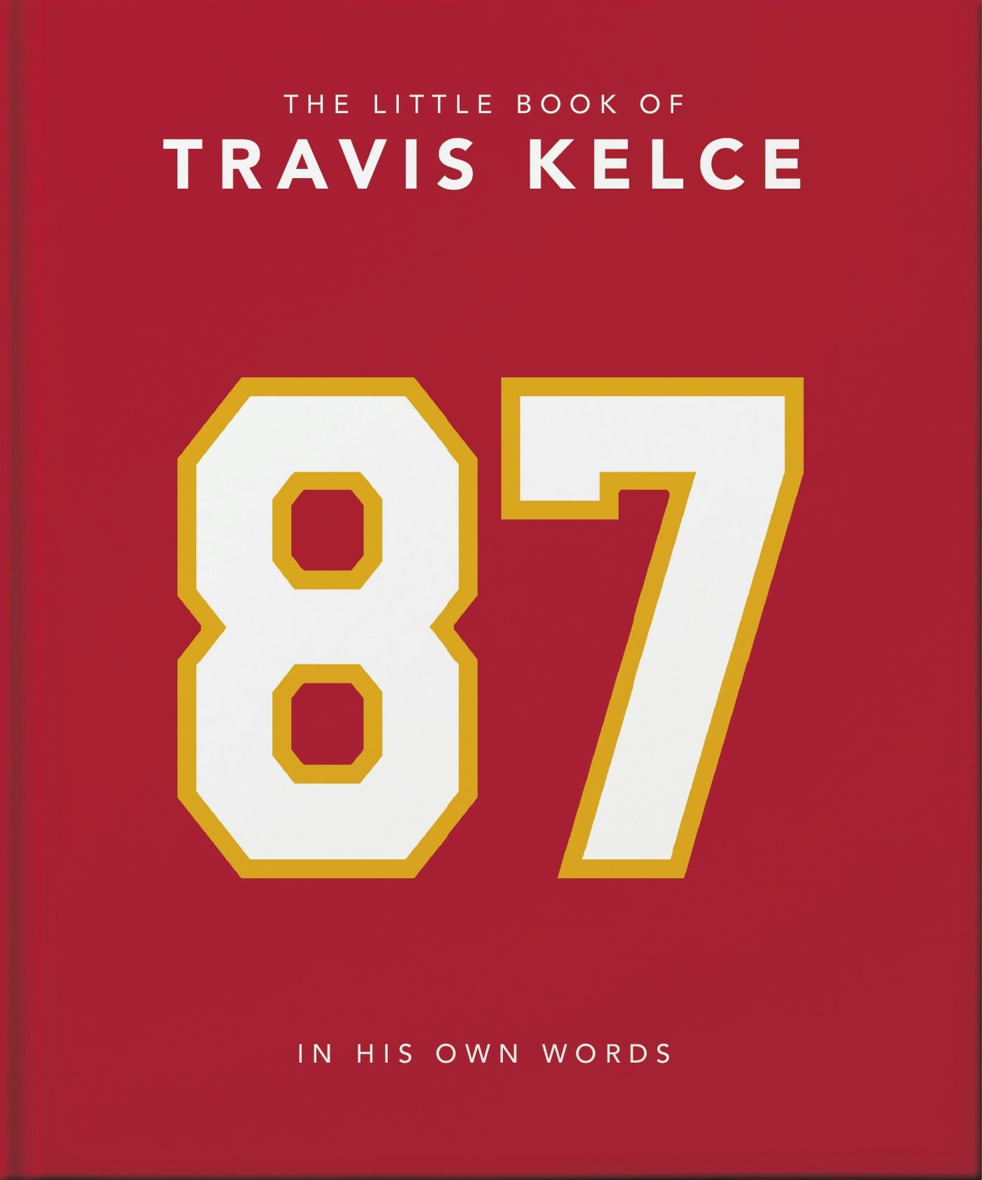 Book cover image for The Little Book of Travis Kelce ISBN: 9781035421022
