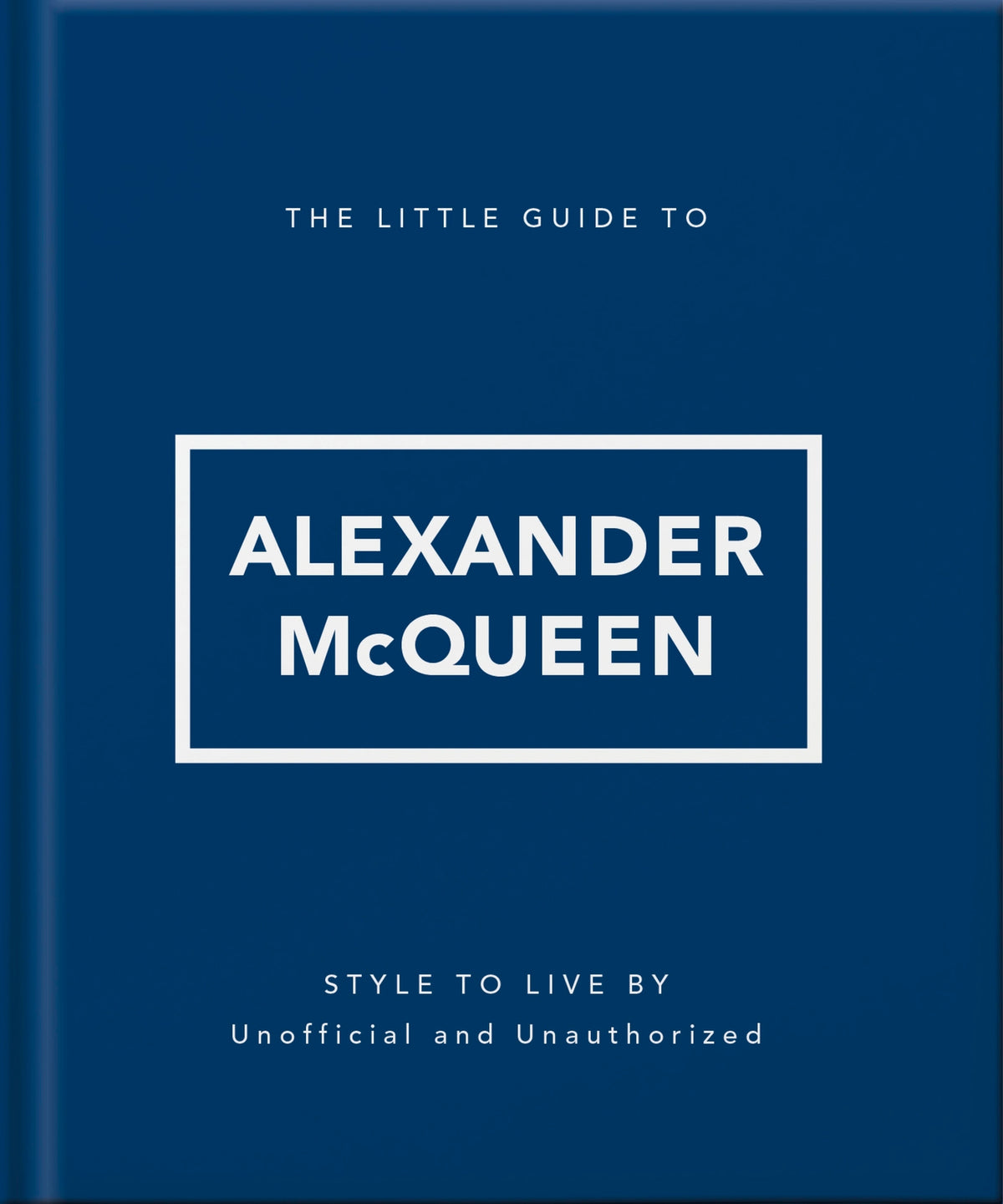 Cover image for The Little Guide to Alexander McQueen ISBN 9781035433568