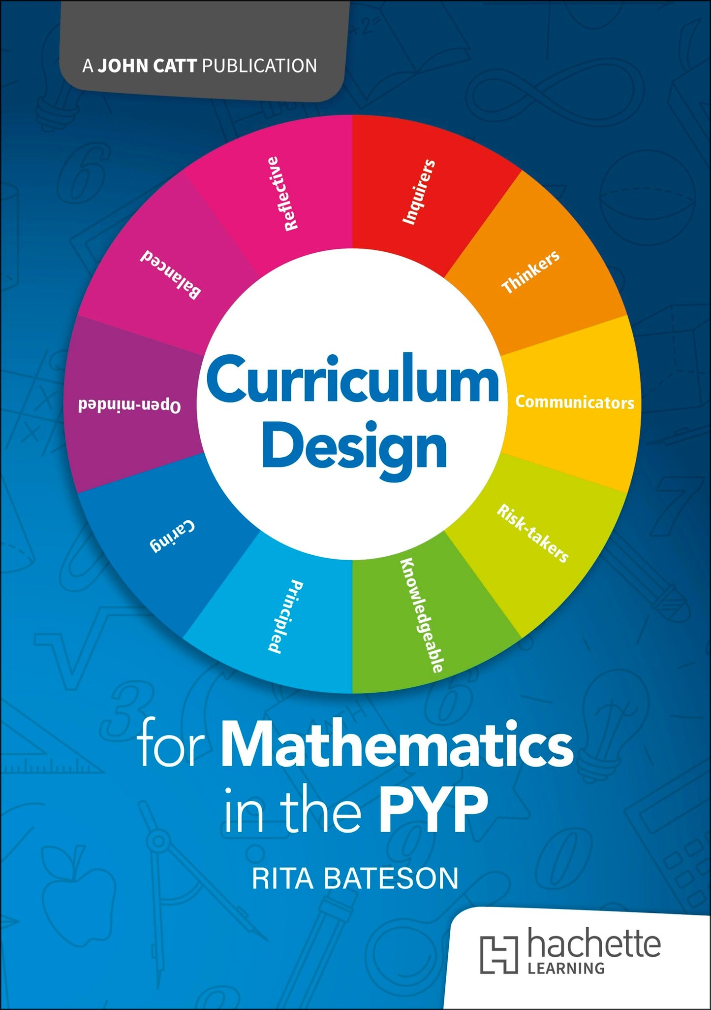 Book cover image for Curriculum Design for Mathematics in the PYP ISBN: 9781036005627