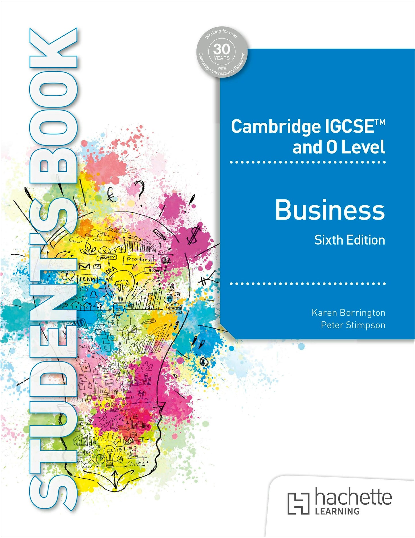 Book cover image for Cambridge IGCSE and O Level Business Sixth Edition ISBN: 9781036010645