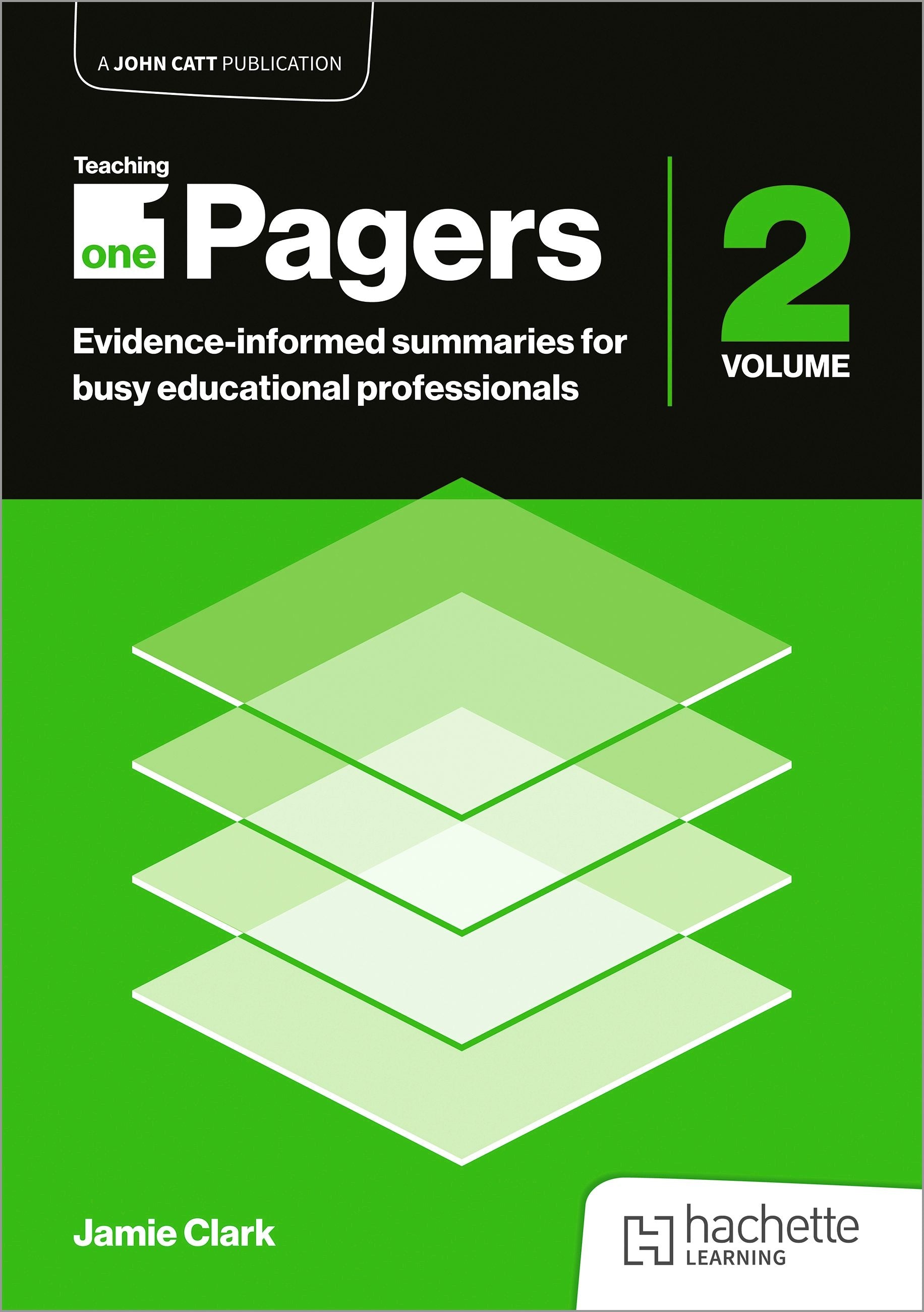 Book cover image for Teaching One-Pagers 2: Evidence-informed summaries for busy educational professionals ISBN: 9781036014056