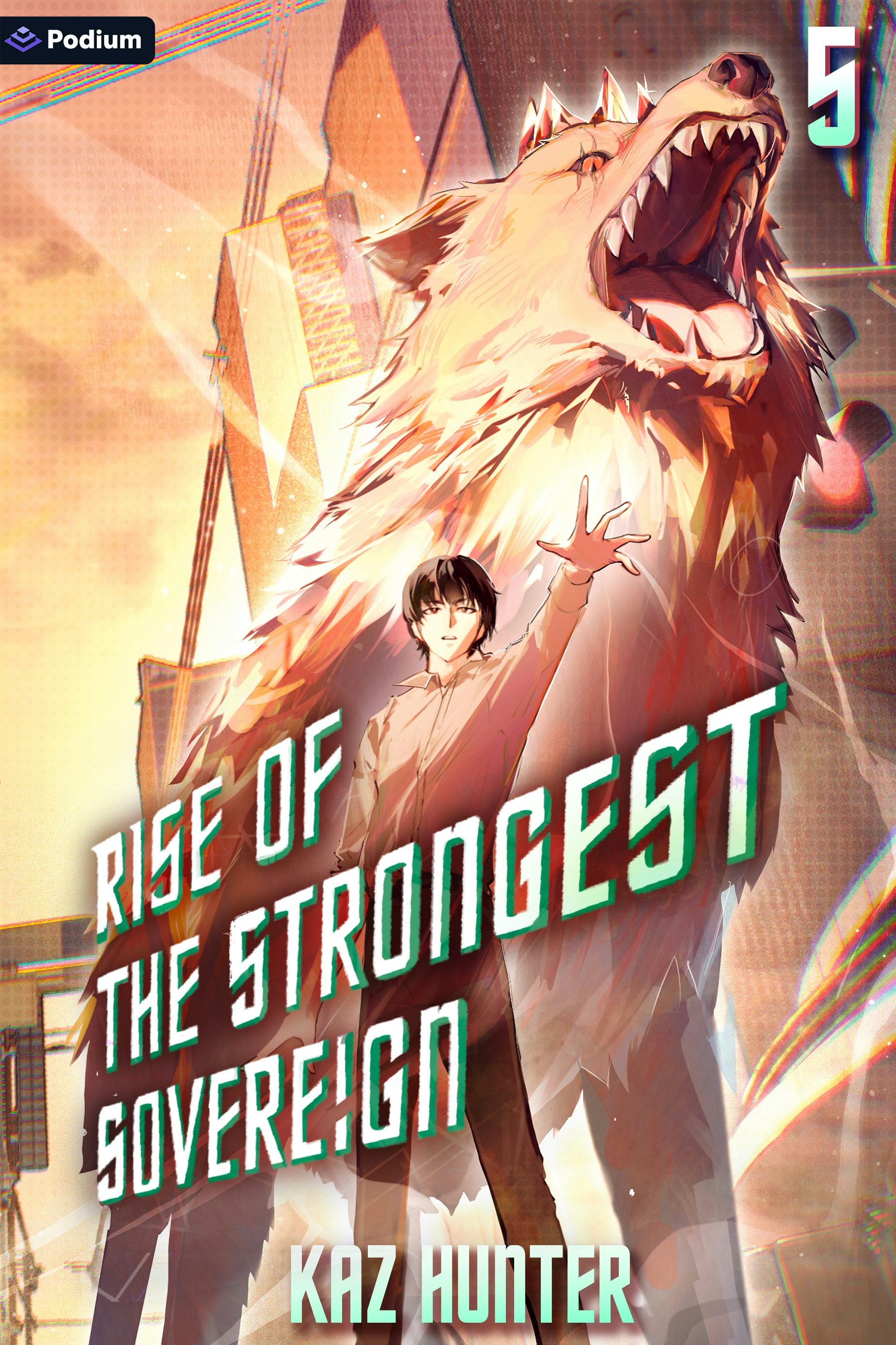 Book cover image for Rise of the Strongest Sovereign 5 ISBN: 9781039454637
