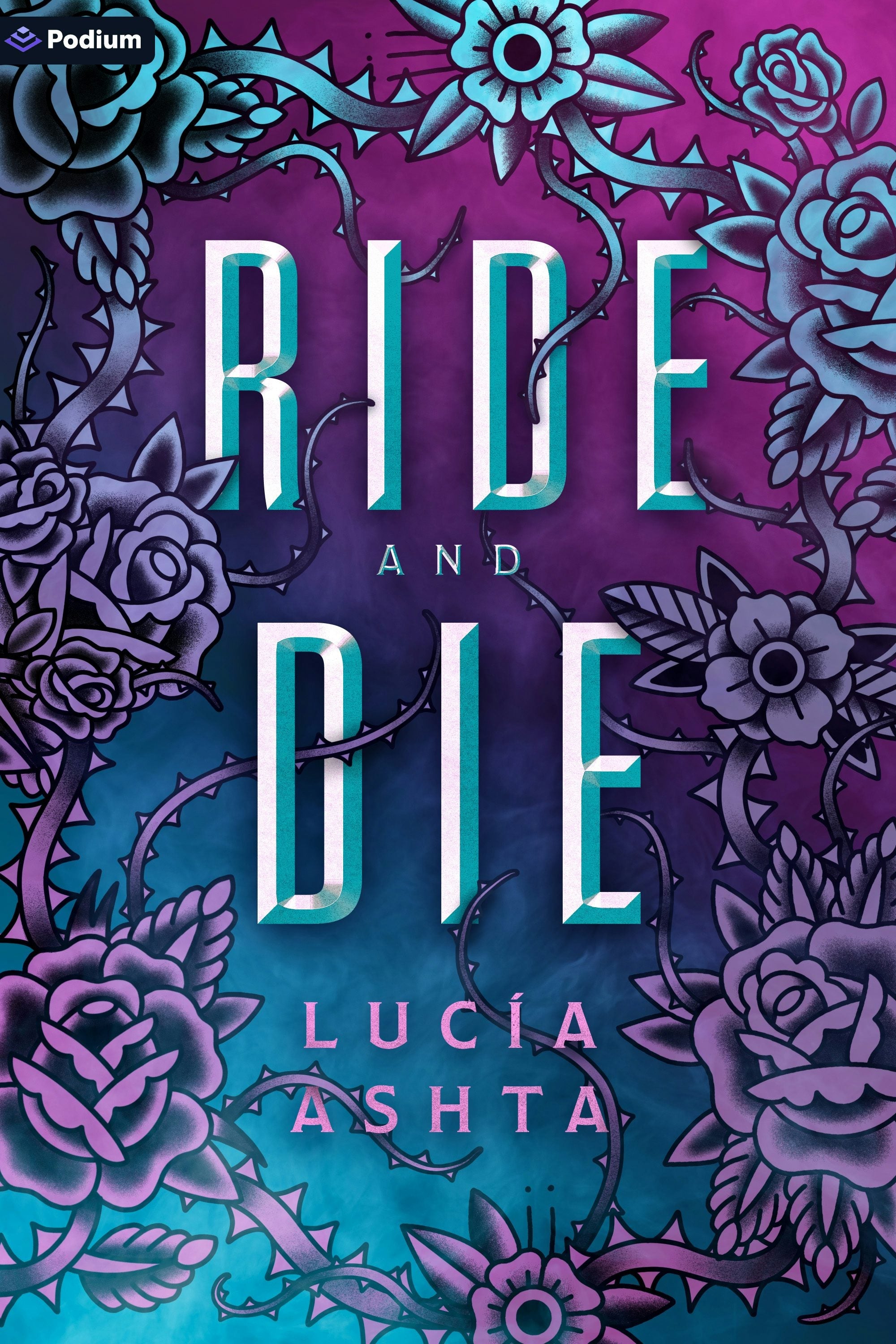 Book cover image for Ride and Die ISBN: 9781039478527