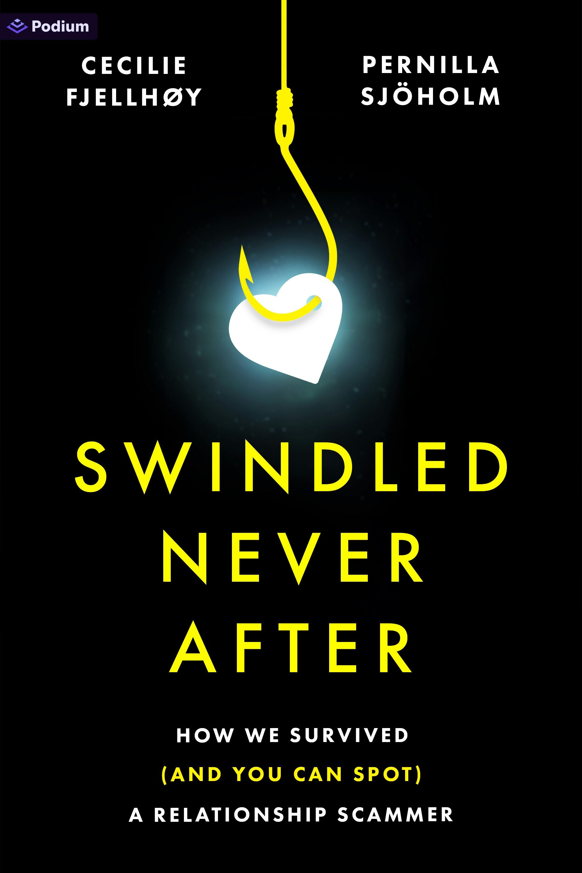 Book cover image for Swindled Never After ISBN: 9781039488953