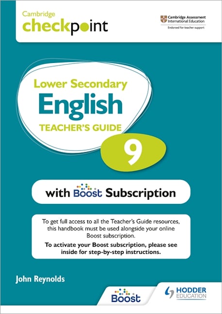 Book cover image for Cambridge Checkpoint Lower Secondary English Teacher's Guide 9 with Boost Subscription ISBN: 9781398300682