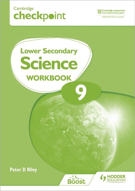 Book cover image for Cambridge Checkpoint Lower Secondary Science Workbook 9 ISBN: 9781398301436