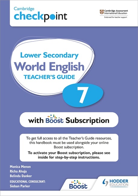 Book cover image for Cambridge Checkpoint Lower Secondary World English Teacher's Guide 7 with Boost Subscription Booklet ISBN: 9781398307698