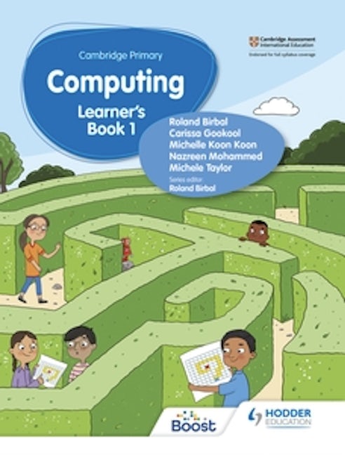 Book cover image for Cambridge Primary Computing Learner's Book Stage 1 ISBN: 9781398368569