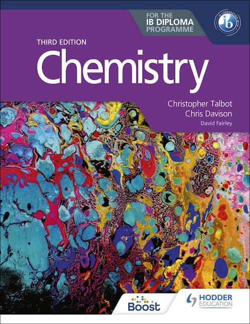 Book cover image for Chemistry for the IB Diploma Third edition ISBN: 9781398369900
