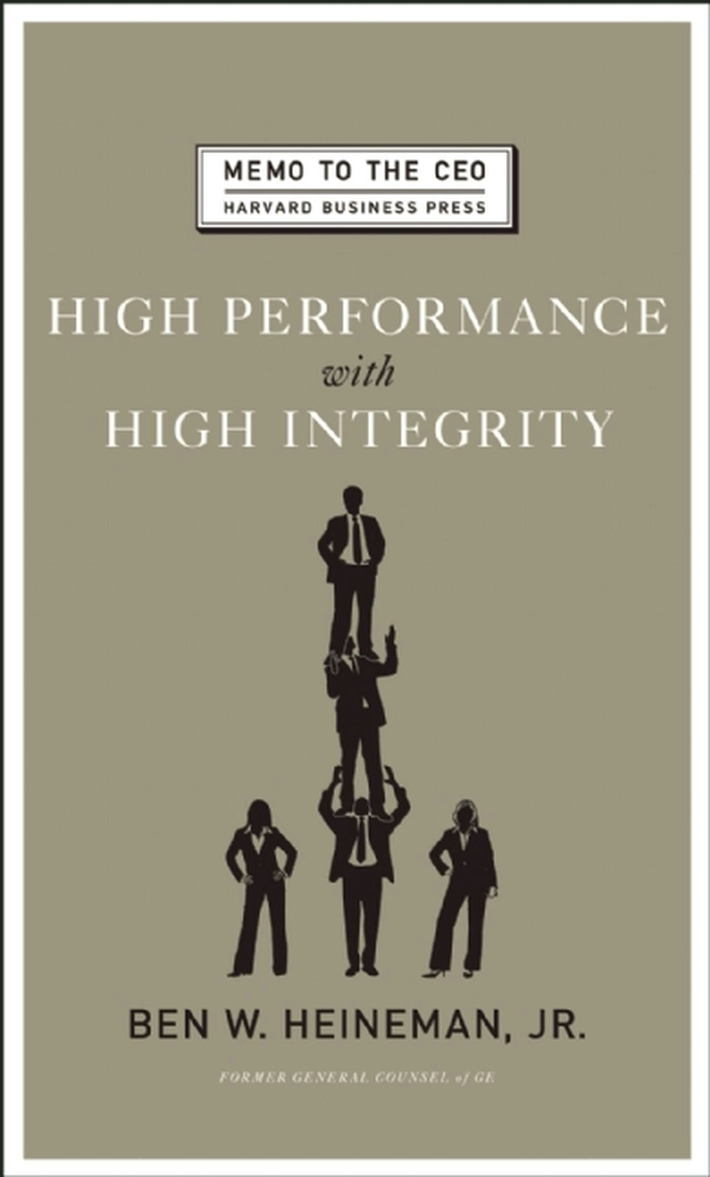 Book cover image for High Performance with High Integrity ISBN: 9781422146064